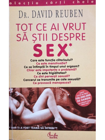 David Reuben - Tot ce ai vrut sa stii despre sex - 1999 - Brosata