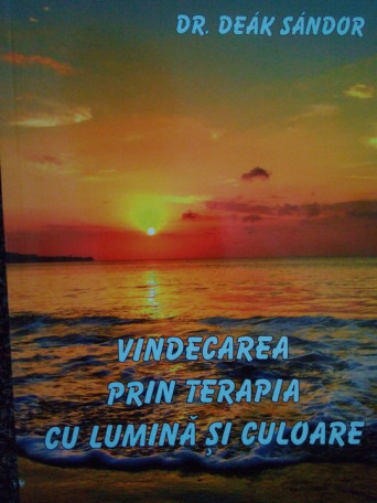 Vindecarea prin terapia cu lumina si culoare