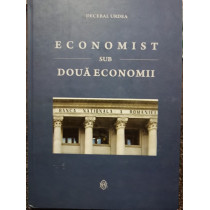 Economist sub doua economii