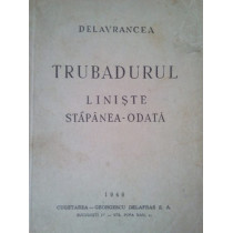 Trubandurul liniste stapanea-odata