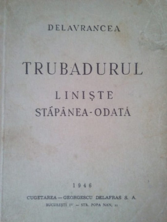 Trubandurul liniste stapanea-odata