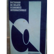 Dictionar de relatii economie internationale