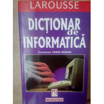 Dictionarul de informatica Larousse