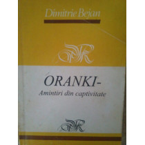 Oranki - Amintiri din captivitate