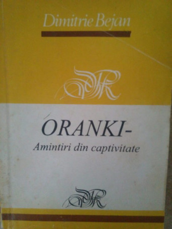 Oranki - Amintiri din captivitate