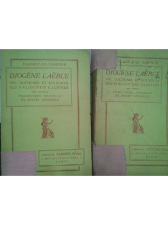 Vie, doctrines et sentences des philosophes illustres, 2 vol.