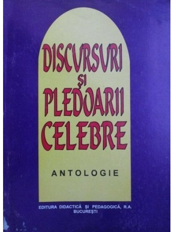 Discursuri si pledoarii celebre