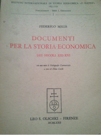 Documenti per la storia economica dei secoli XIIIXVI