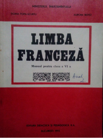 Limba franceza. Manual pentru clasa a VIa