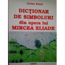 Dictionar de simboluri din opera lui Mircea Eliade