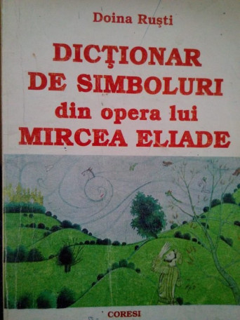 Dictionar de simboluri din opera lui Mircea Eliade