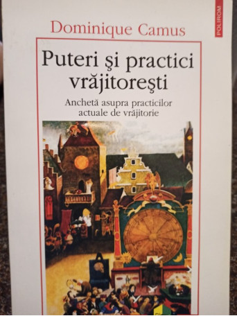 Puteri si practici vrajitoresti