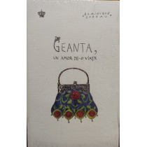 Geanta, un amor de-o viata