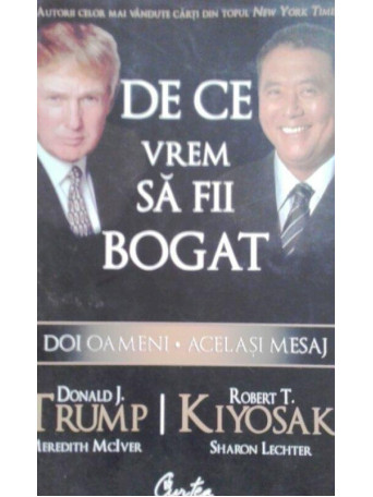 De ce vrem sa fii bogat