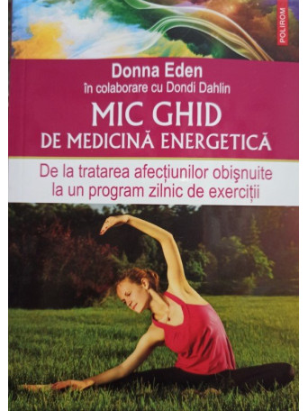 Mic ghid de medicina energetica