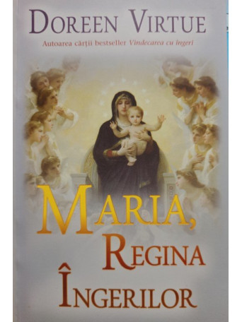 Maria, Regina Ingerilor