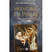 Medicina cu ingeri