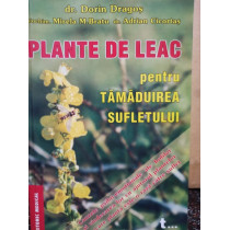 Plante de leac pentru tamaduirea sufletului