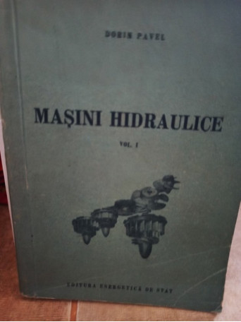 Masini hidraulice, vol. 1