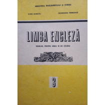 Limba engleza - Manual pentru anul III de studiu