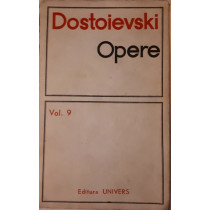 OPERE, DOSTOIEVSKI, VOL. 9