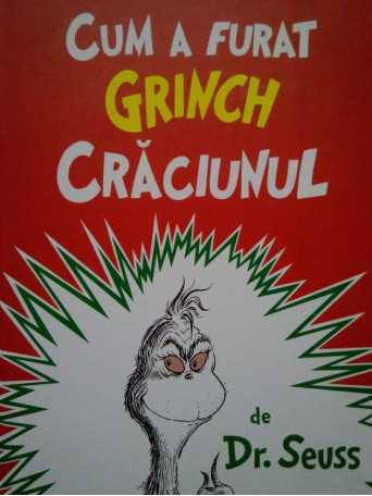 Cum a furat Grinch Craciunul