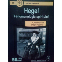 Hegel. Fenomenologia spiritului