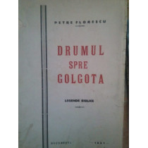 Drumul spre Golgota