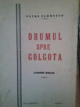 Drumul spre Golgota