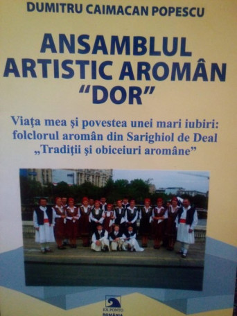 Ansamblul artistic aroman "Dor"