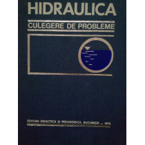 Hidraulica. Culegere de probleme