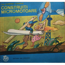 Construiti micromotoare