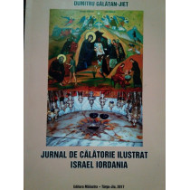 Jiet - Jurnal de calatorie ilustrat Israel Iordania (semnata)