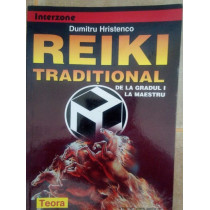 Reiki traditional de la gradul I la maiestru