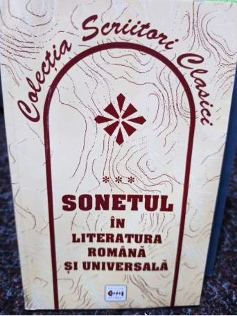 Sonetul in literatura romana si universala, vol. 3