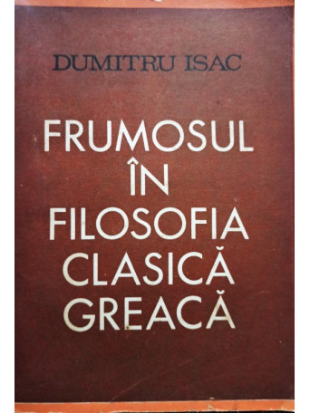 Frumosul in filosofia clasica greaca