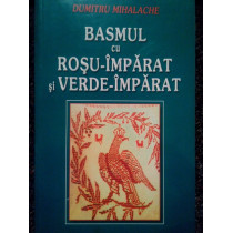 Basmul cu RosuImparat si VerdeImparat