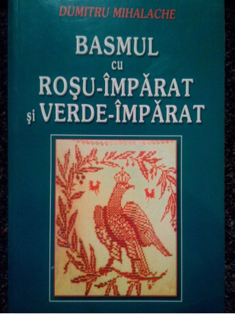 Basmul cu RosuImparat si VerdeImparat