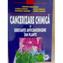 Cancerizare chimica si substante anticancerigene din plante