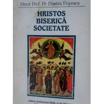 Hristos. Biserica. Societate