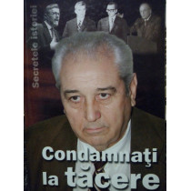 Condamnati la tacere