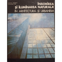 Insorirea si iluminarea naturala in arhitectura si urbanism