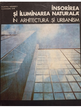 Insorirea si iluminarea naturala in arhitectura si urbanism