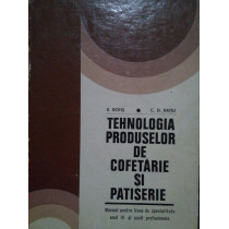 Tehnologia produselor de cofetarie si patiserie