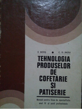 Tehnologia produselor de cofetarie si patiserie