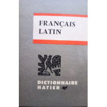 Dictionnaire francais - latin