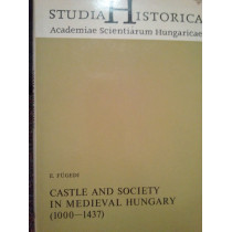 Castle and society in medieval Hungary (10001437), (dedicatie)