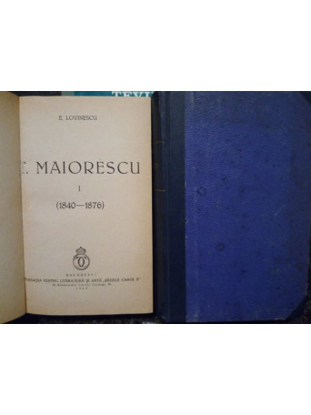 T. Maiorescu, 2 vol.