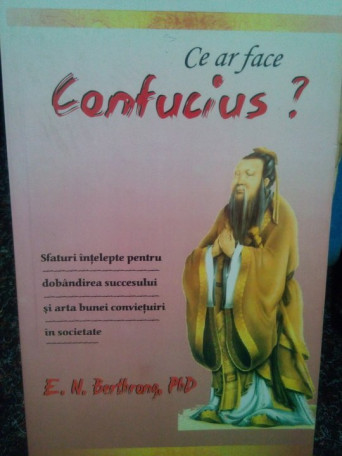 Ce ar face Confucius?