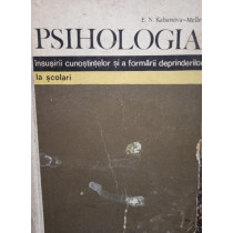 Psihologia insusirii cunostintelor si a formarii deprinderilor la scolari